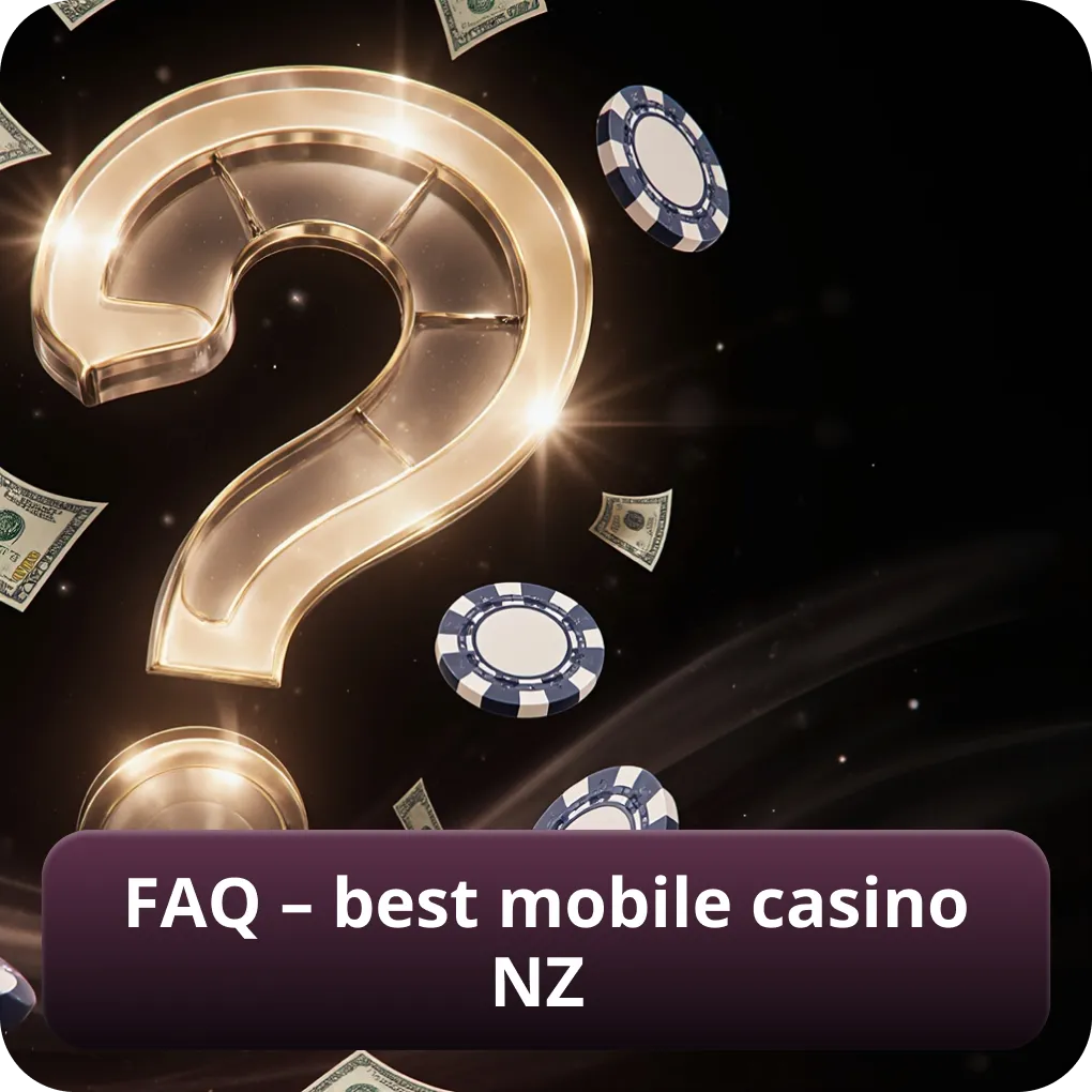 FAQ – best mobile casino NZ